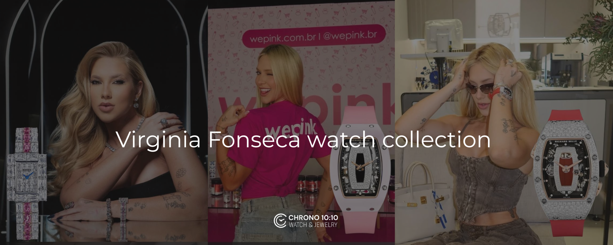 Virginia Fonseca watch collection  | Chrono 10:10